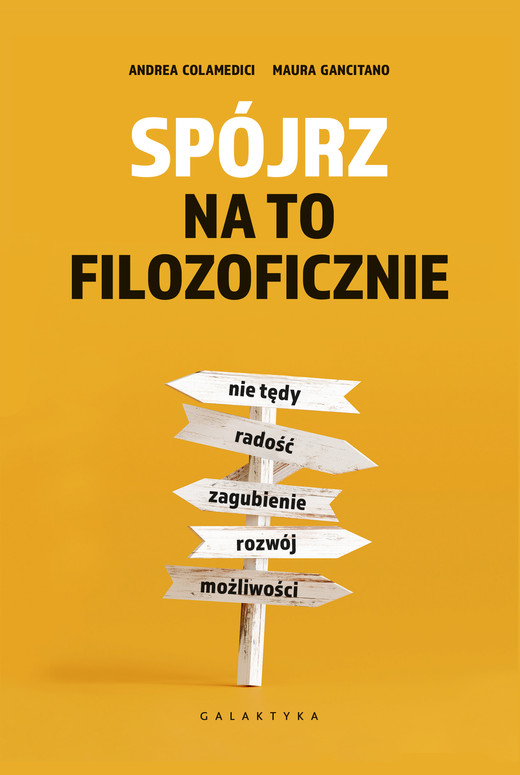 okładka Spójrz na to filozoficznie ebook | epub, mobi | Andrea Colamedici
