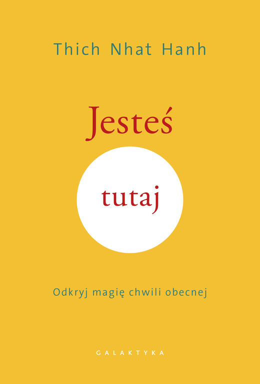 okładka Jesteś tutaj ebook | epub, mobi | Tchich Nhat Hanh