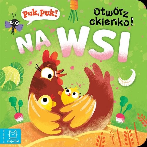 okładka Puk, puk! Otwórz okienko! Na wsi książka | Łanocha Katarzyna