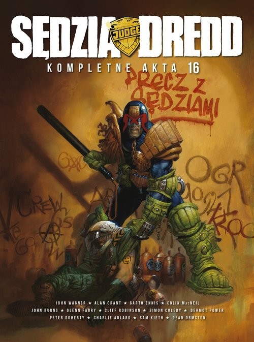 okładka Sędzia Dredd Kompletne akta 16 książka | D.B. John