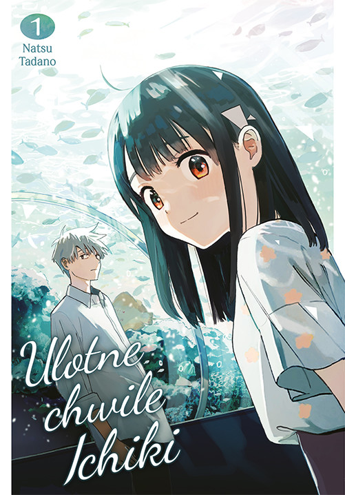 okładka Ulotne chwile Ichiki. Tom 1 książka