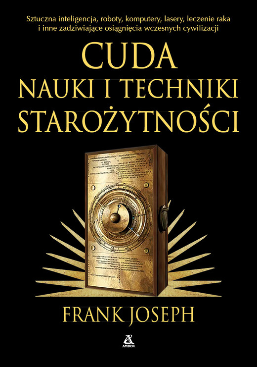 okładka Cuda nauki i techniki starożytności ebook | epub, mobi | Frank Joseph