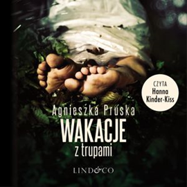 okładka Wakacje z trupami audiobook | MP3 | Agnieszka Pruska