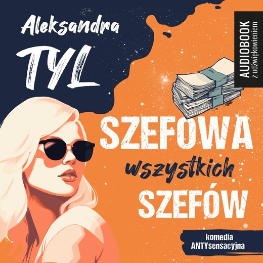 okładka Szefowa wszystkich szefów audiobook | MP3 | Aleksandra Tyl