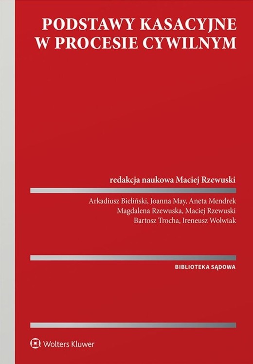 okładka Podstawy kasacyjne w procesie cywilnym książka