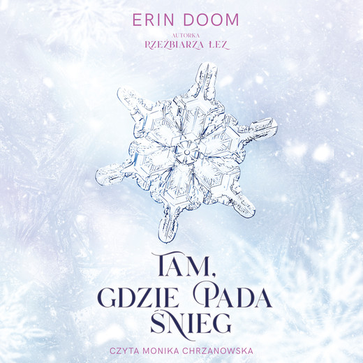 okładka Tam, gdzie pada śnieg audiobook | MP3 | Erin Doom