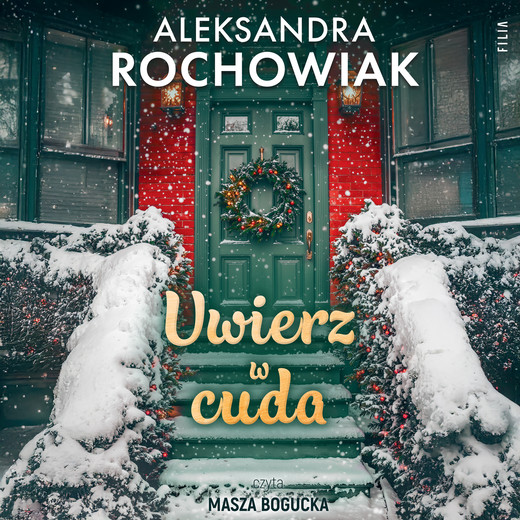 okładka Uwierz w cuda audiobook | MP3 | Aleksandra Rochowiak