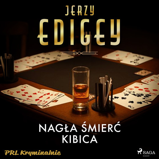 okładka Nagła śmierć kibica audiobook | MP3 | Edigey Jerzy