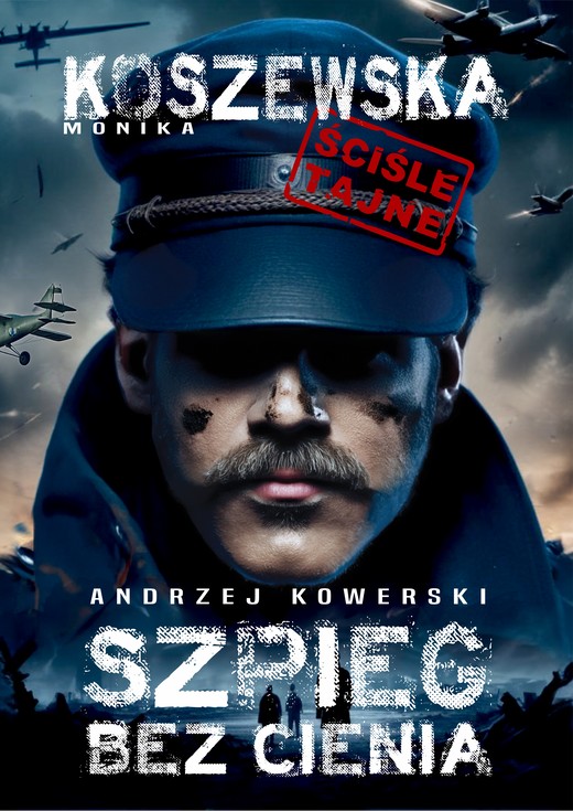 okładka Andrzej Kowerski, szpieg bez cienia ebook | epub, mobi, pdf | Monika Koszewska