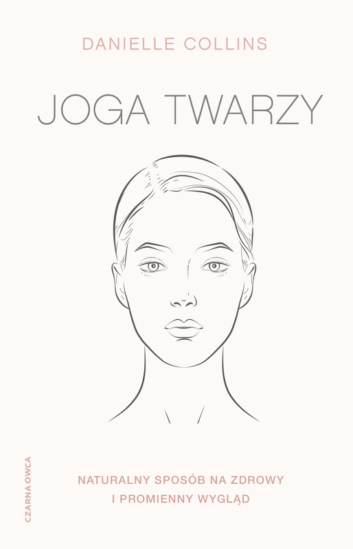okładka Joga twarzy ebook | epub, mobi | Danielle Collins