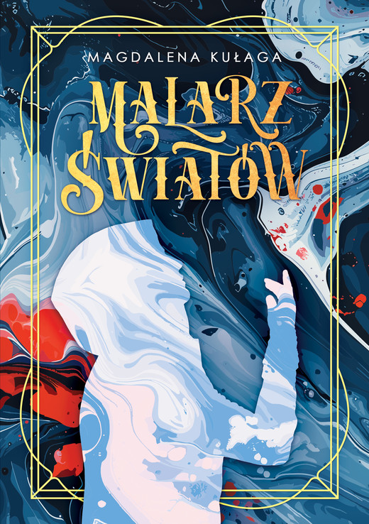 okładka Malarz światów ebook | epub, mobi, pdf | Magdalena Kułaga