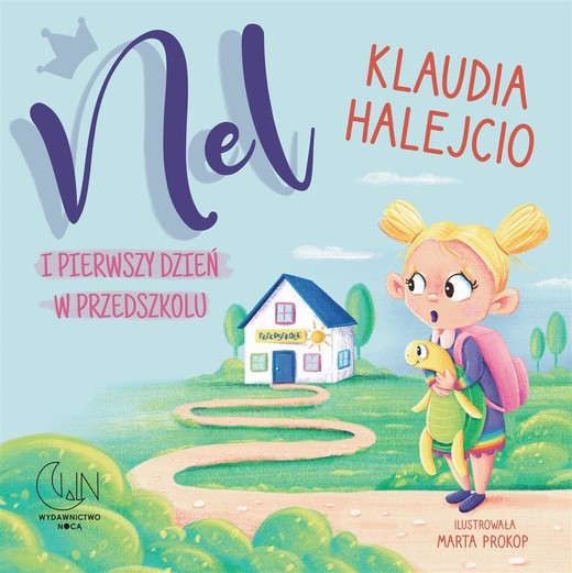okładka Nel i pierwszy dzień w przedszkolu książka