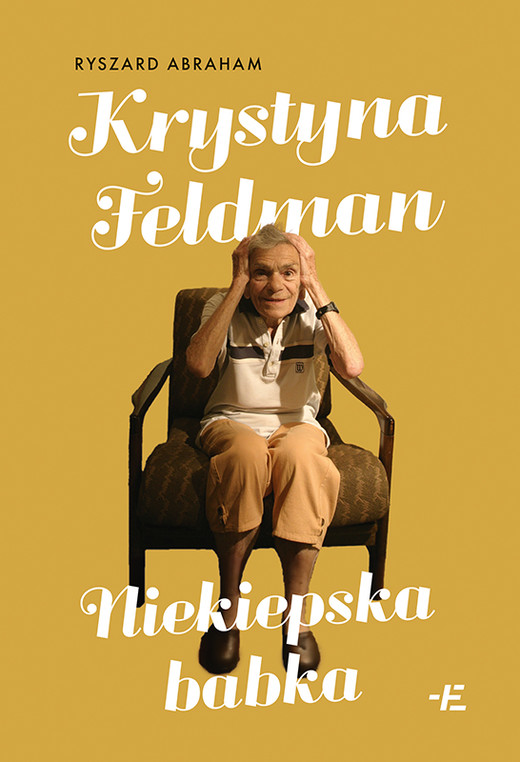 okładka Krystyna Feldman. Niekiepska babka książka