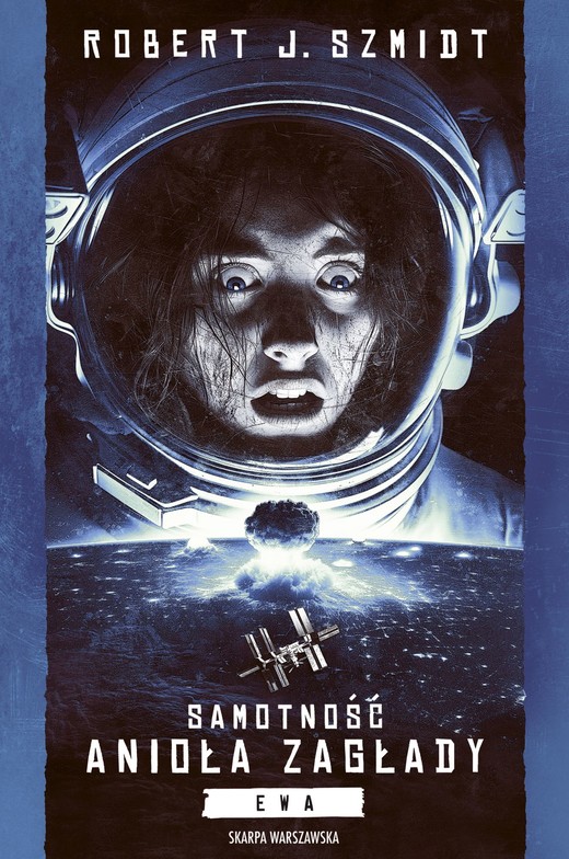 okładka Samotność Anioła Zagłady. Ewa książka