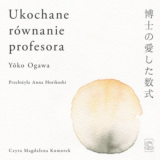 okładka Ukochane równanie profesora audiobook | MP3 | Yoko Ogawa