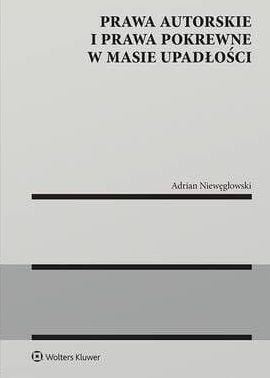 okładka Prawa autorskie i prawa pokrewne w masie upadłości książka