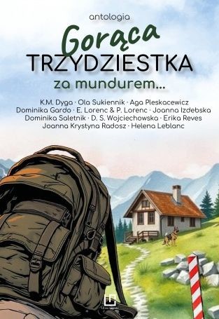 okładka Gorąca trzydziestka. Za mundurem… książka