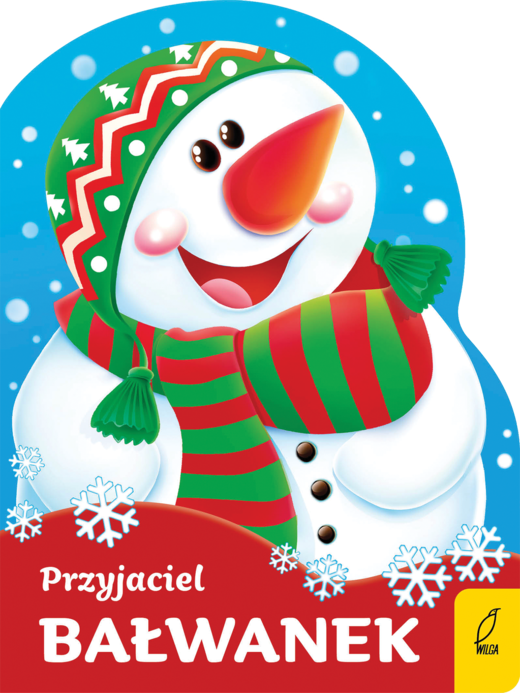 okładka Przyjaciel bałwanek. Wykrojnik książka | Urszula Kozłowska