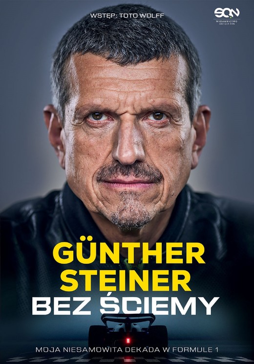 okładka Bez ściemy. Moja niesamowita dekada w Formule 1 ebook | epub, mobi | Günther Steiner