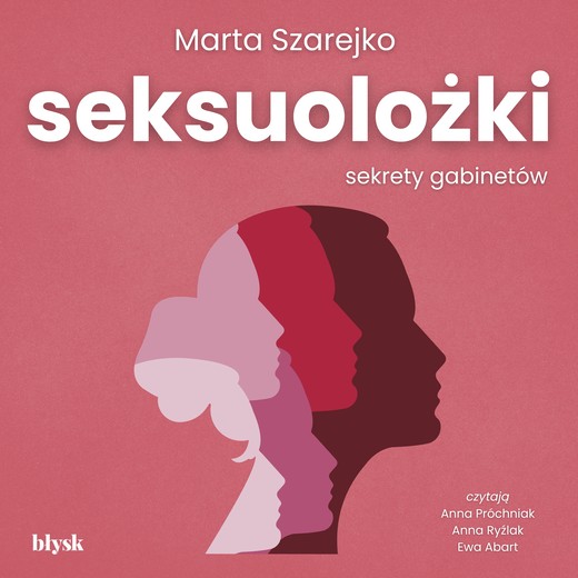 okładka Seksuolożki. Sekrety gabinetów audiobook | MP3 | Marta Szarejko