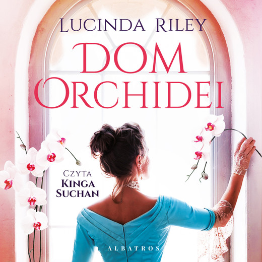 okładka Dom orchidei audiobook | MP3 | Lucinda Riley