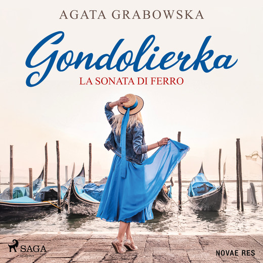 okładka Gondolierka. La sonata di ferro audiobook | MP3 | Agata Grabowska