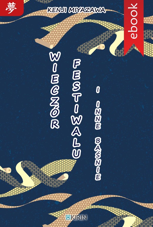 okładka Wieczór festiwalu i inne baśnie ebook | epub, mobi | Kenji Miyazawa