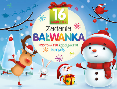 okładka Zadania Bałwanka Kolorowanki, zgadywanki, labirynty książka