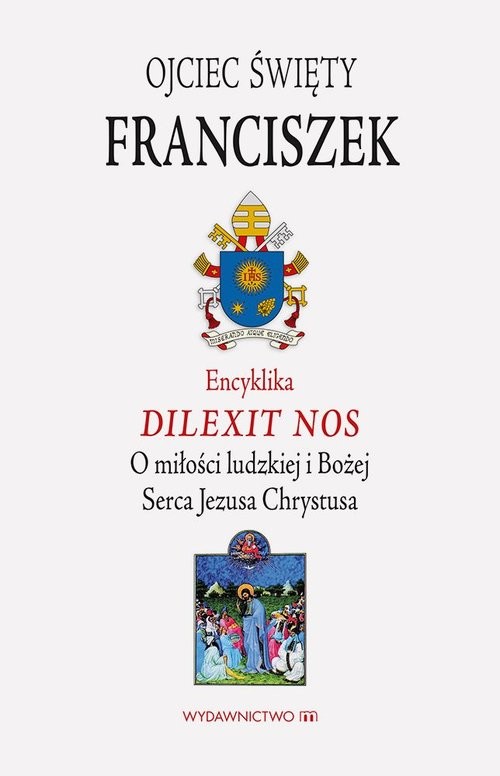 okładka Encyklika Dilexit nos ojca świętego Franciszka książka