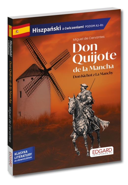 okładka Hiszpański. Don Quijote de la Mancha. Don Kichot z La Manchy. Adaptacja z ćwiczeniami. Hiszpański z ćwiczeniami książka