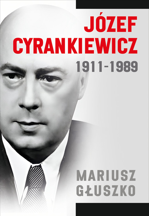 okładka Józef Cyrankiewicz 1911-1989 książka