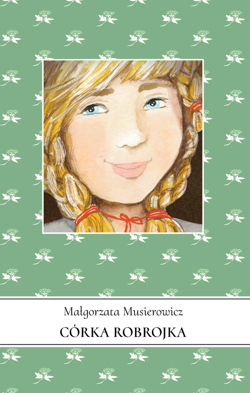 okładka Córka Robrojka. Jeżycjada. Tom 11 wyd. 2024 książka