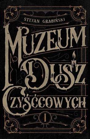 okładka Muzeum Dusz Czyśćcowych książka