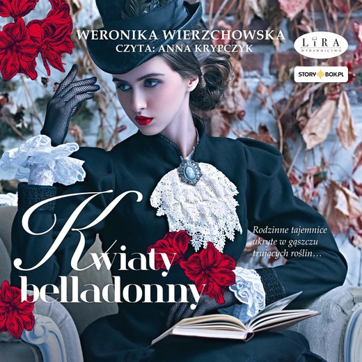 okładka Kwiaty belladonny audiobook | MP3 | Weronika Wierzchowska