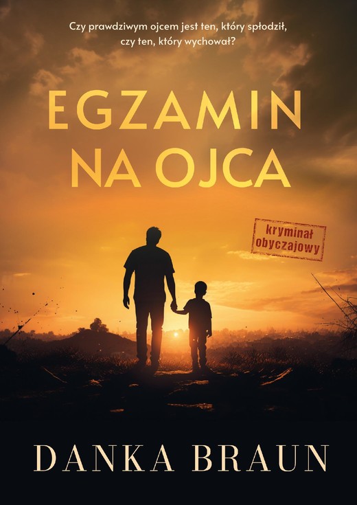 okładka Egzamin na ojca ebook | epub, mobi | Danka Braun