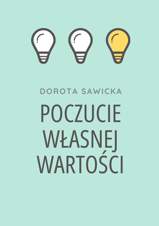 okładka Poczucie własnej wartości ebook | epub, mobi, pdf | Dorota Sawicka