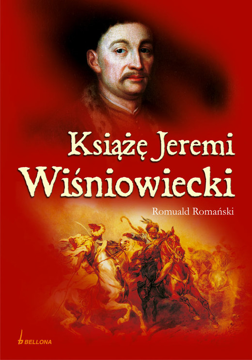 okładka Książę Jeremi Wiśniowiecki ebook | epub, mobi | Romuald Romański