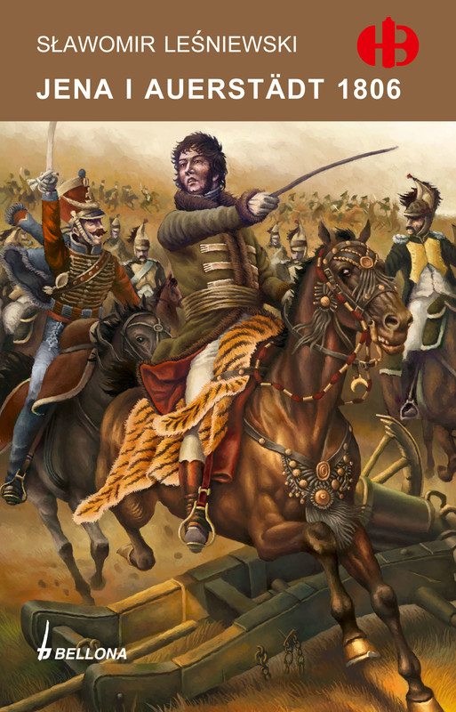 okładka Jena i Auerstädt 1806 ebook | epub, mobi | Sławomir Leśniewski