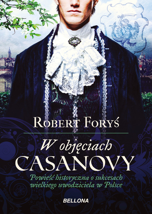 okładka W objęciach Casanowy ebook | epub, mobi | Robert Foryś