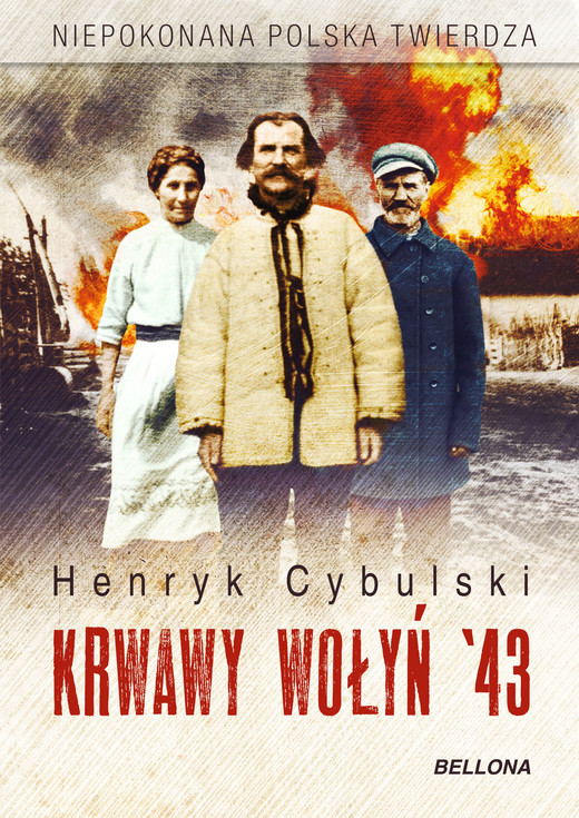 okładka Krwawy Wołyń 43 ebook | epub, mobi | Henryk Cybulski