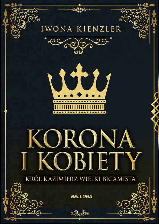 okładka Król Kazimierz wielki bigamista ebook | epub, mobi | Iwona Kienzler
