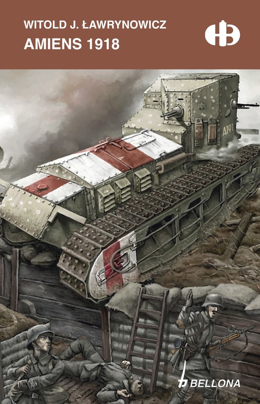 okładka Amiens 1918 ebook | epub, mobi | Witold J. Ławrynowicz