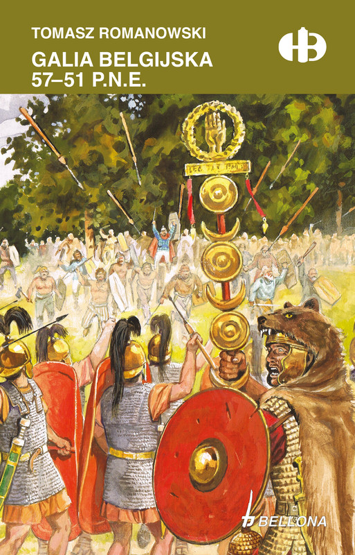 okładka Galia belgijska 57 - 51 p.n.e ebook | epub, mobi | Romanowski Tomasz