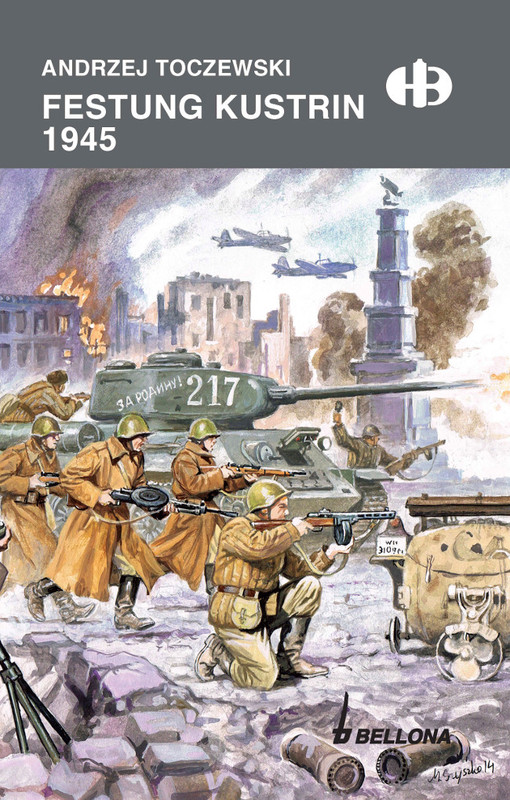 okładka Festung Küstrin1945 ebook | epub, mobi | Andrzej Toczewski
