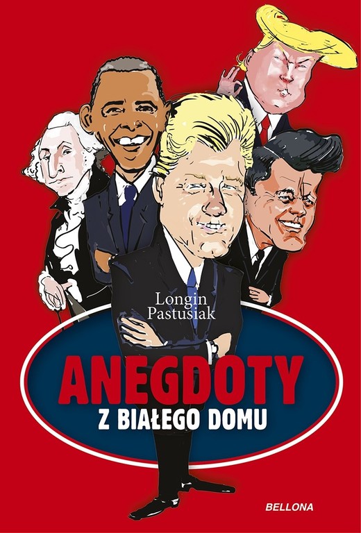 okładka Anegdoty z Białego Domu ebook | epub, mobi | Longin Pastusiak