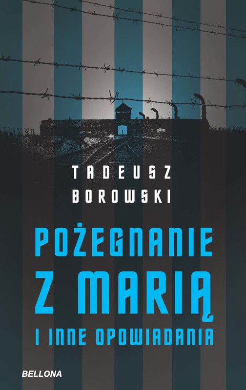 okładka Pożegnanie z Marią ebook | epub, mobi | Tadeusz Borowski
