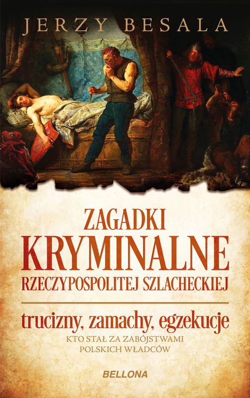 okładka Zagadki kryminalne Rzeczypospolitej szlacheckiej ebook | epub, mobi | Jerzy Besala