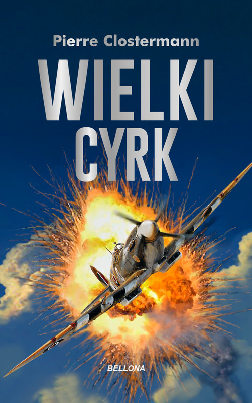 okładka Wielki Cyrk ebook | epub, mobi | Pierre Clostermann