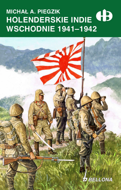 okładka Holenderskie Indie Wschodnie 1941-1942 ebook | epub, mobi | Michał A. Piegzik