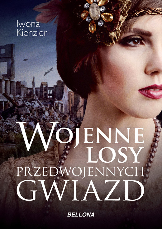 okładka Wojenne losy przedwojennych gwiazd ebook | epub, mobi | Iwona Kienzler